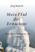 ebook: Mein Pfad des Erwachens