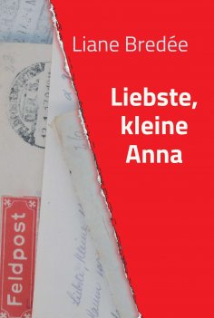 ebook: Liebste, kleine Anna