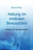 ebook: Heilung im endlosen Bewusstsein