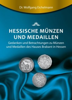 ebook: Hessische Münzen und Medaillen