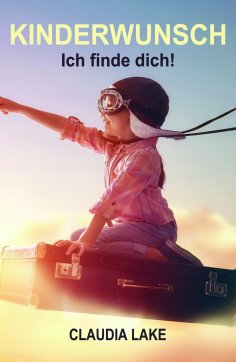 ebook: KINDERWUNSCH - Ich finde dich!
