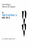 eBook: A METAFÍSICA DE IFÁ