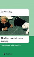 ebook: Abschied vom betreuten Denken