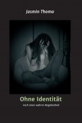 ebook: Ohne Identität