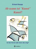 eBook: Ab wann ist "Kunst" Kunst?