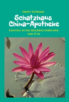 ebook: Schatzhaus China-Apotheke