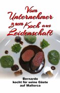 eBook: Vom Unternehmer zum Koch aus Leidenschaft
