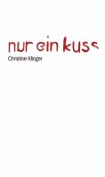 ebook: Nur ein Kuss
