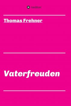 ebook: Vaterfreuden