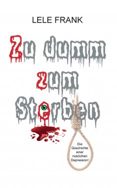 ebook: Zu dumm zum Sterben