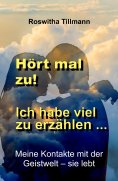 eBook: Hört mal zu, ich habe viel zu erzählen!
