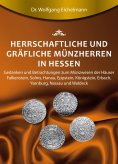 ebook: Herrschaftliche und gräfliche Münzherren in Hessen