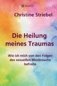 ebook: Die Heilung meines Traumas