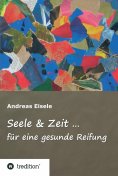 eBook: Seele & Zeit ...