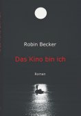 eBook: Das Kino bin ich