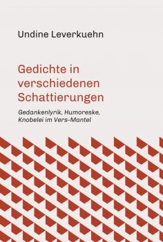 eBook: Gedichte in verschiedenen Schattierungen