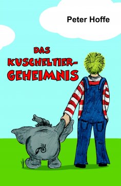 eBook: Das Kuscheltiergeheimnis