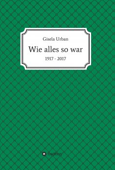 ebook: Wie alles so war