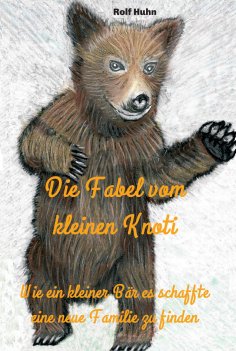 eBook: Die Fabel vom kleinen Knoti