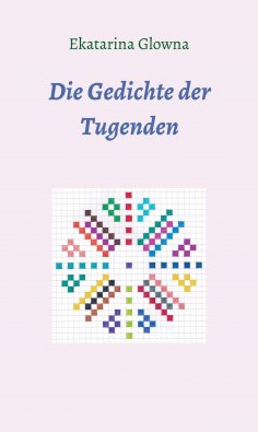 eBook: Die Gedichte der Tugenden