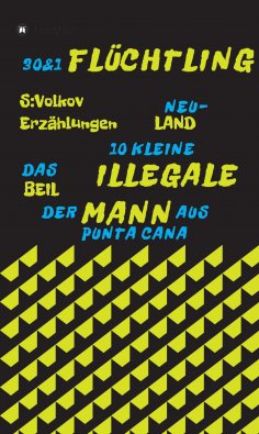 eBook: 30 & 1 FLÜCHTLING