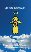 eBook: Ein Schutzengel mit Burnout