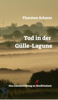 ebook: Tod in der Gülle-Lagune