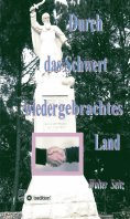 eBook: Durch das Schwert wiedergebrachtes Land