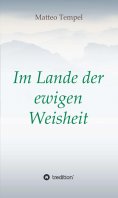 eBook: Im Lande der ewigen Weisheit