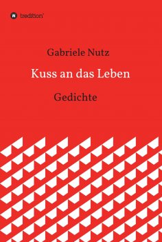 ebook: Kuss an das Leben