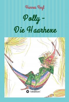 eBook: Polly - Die Haarhexe