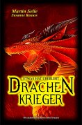 ebook: Drachenkrieger - Etwas hat überlebt ...