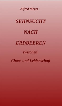 ebook: Sehnsucht nach Erdbeeren