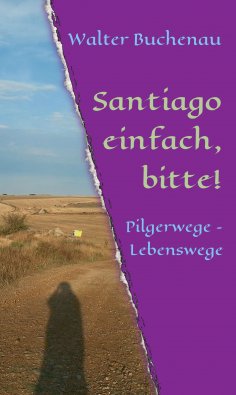 ebook: Santiago einfach, bitte!