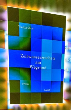 eBook: Zeitwasserzeichen am Wegrand