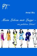 eBook: Mein Leben mit Luigi -