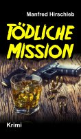 eBook: Tödliche Mission