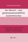 ebook: Der Mensch - eine geisteswissenschaftliche Zusammenschau