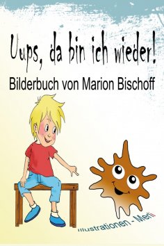 ebook: Uups, da bin ich wieder!