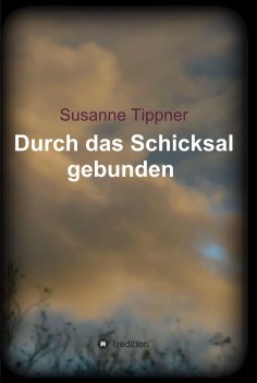 eBook: Durch das Schicksal gebunden