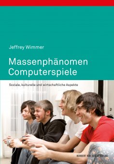 ebook: Massenphänomen Computerspiele