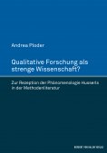eBook: Qualitative Forschung als strenge Wissenschaft?