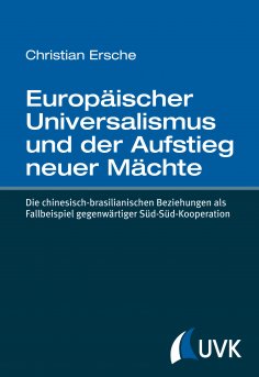 eBook: Europäischer Universalismus und der Aufstieg neuer Mächte