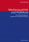 eBook: Medienqualität und Publikum