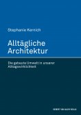 ebook: Alltägliche Architektur