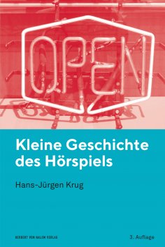 ebook: Kleine Geschichte des Hörspiels