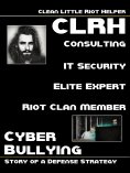 eBook: Clean Little Riot Helper - Cyber Bullying