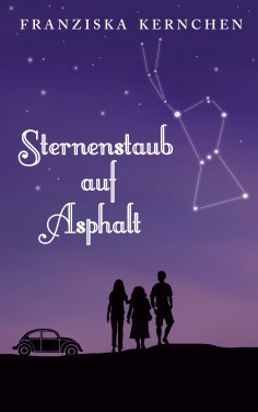ebook: Sternenstaub auf Asphalt