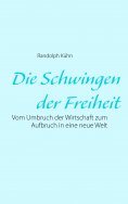 ebook: Die Schwingen der Freiheit