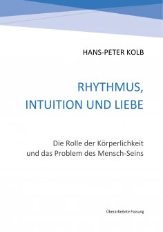 eBook: Rhythmus, Intuition und Liebe